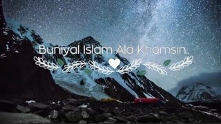 Buniyal Islam Ala khamsin  English lyrics [upl. by Reni]