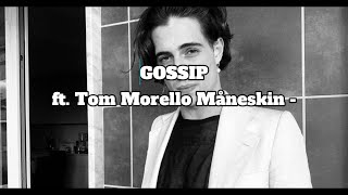 Måneskin  GOSSIP ft Tom Morello Lyrics [upl. by Atiekram980]