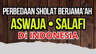 PERBEDAAN ASWAJA DAN SALAFI DI INDONESIA [upl. by Annairol]