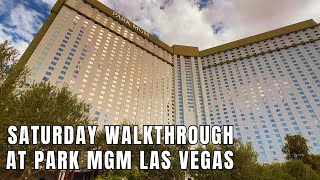 Walking Park MGM Las Vegas Hotel amp Casino on a Saturday  Las Vegas Hotel Walkthrough [upl. by Nivlac]