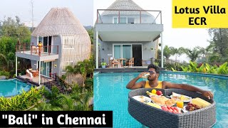 Amazing quotBaliquot Vibe Resort in Chennai ECR  Lotus Villa  Chennai Vlogger [upl. by Lorrimor946]