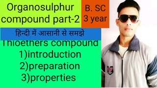 Thioethers methods of preparation chemical properties [upl. by Iren]