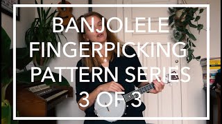 Banjolele tutorial  advanced fingerpicking pattern [upl. by Sinnod]