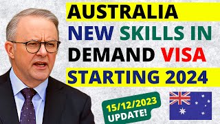 Australia New Skills in Demand Visa 2024  Australia Visa Update [upl. by Schnur]