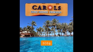 11 EGIPT  Marsa Matrouh Carols Beau Rivage 2024 [upl. by Arriec]