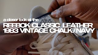 Take a Closer Look at the 1983 Reebok Classic Leather  Sneaker Unboxing [upl. by Hardin]