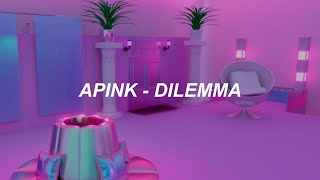 Apink 에이핑크 Dilemma Easy Lyrics [upl. by Ninnetta]