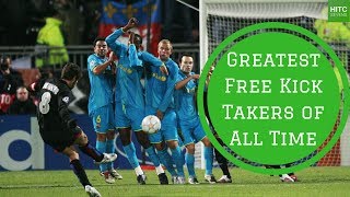 7 Greatest Free Kick Takers of All Time  HITC Sevens [upl. by Retxab]