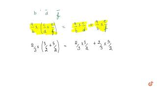 Distributivity of multiplication over addition the multiplication of rational [upl. by Fusco894]