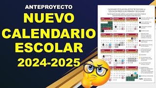 Nuevo Calendario escolar 20242025 SEP anteproyecto [upl. by Montague]