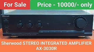 Sherwood STEREO INTEGRATED AMPLIFIER AX3030R Nice Sound Quality Contact No  8750424840 [upl. by Rorrys295]