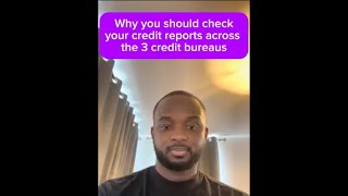 Why check 3 credit bureaus [upl. by Nonnaer]