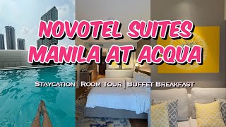 STAYCATION  NOVOTEL SUITES MANILA AT ACQUA  2024 [upl. by Malony]