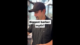 biggest myth about barbering [upl. by Maribel]