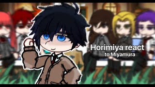 Horimiya react to Miyamura  🇷🇺🇬🇧 [upl. by Lelah]