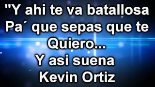 Letra Kevin Ortiz  Bien Enamorado 2015 [upl. by Mariann]