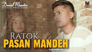 Daniel maestro  Ratok pasan mandeh Official music video [upl. by Auhsot]