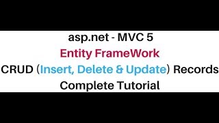 MVC crud insert update delete using entity framework Ver  6X [upl. by Peg207]