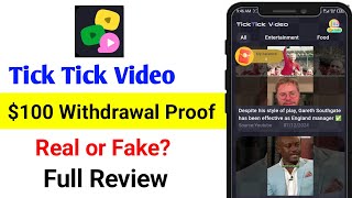 Tick Tick Video App Withdrawal Proof  Tick Tick Video App Real or Fake  Tick Tick Video App Review [upl. by Alleoj781]