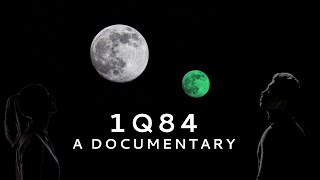 1Q84 A DOCUMENTARY  Full Movie  Haruki Murakami Art [upl. by Hubert901]