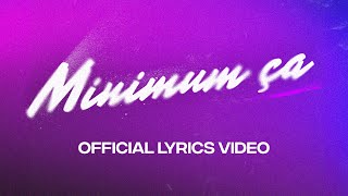 Dr Yaro  Minimum ça Official Lyrics Video [upl. by Naoma907]