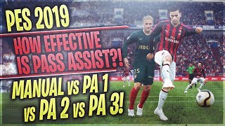 TTB PES 2019  Pass Assist Comparison  Manual vs PA1 vs PA2 vs PA3  Which one is best [upl. by Tiffa]