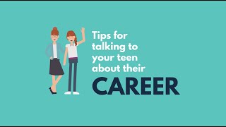 Tips for talking to teens about careers and transitions [upl. by Animsaj]