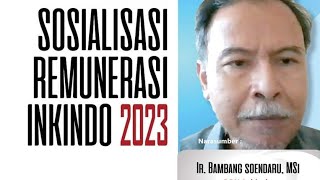 Remunerasi INKINDO 2023 [upl. by Drais]