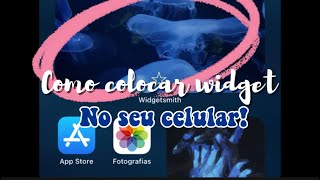 Como colocar Widgets no seu celular ✨ [upl. by Nylirej480]