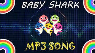 Baby shark mp3 free download [upl. by Eelyac]