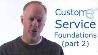 Customer Service Foundations part 2 [upl. by Truelove]