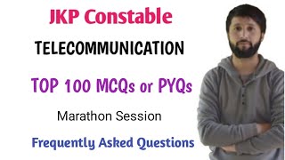 JKP TELECOMMUNICATION Top 100 MCQs Mock Session JkpConstableTelecommunicationPaper [upl. by Burman]