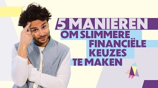 5 manieren om slimmere financiële keuzes te maken  SNS [upl. by Aivataj]