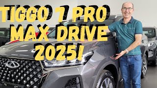 Lançamento Tiggo 7 Pro Max Drive 2025 [upl. by Anirpas333]