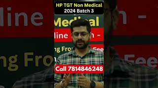 HP TGT Non Medical 2024  Online Batch  3  Starting from 12th August 2024 hptgt hptgtcommission [upl. by Lihcox189]