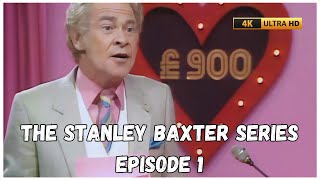 The Stanley Baxter Series  Episode 1  UPSCALED [upl. by Dasha]