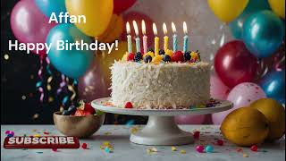 Affan Happy Birthday Your Personalized Song  Check out Other Names HappyBirthdaySongsWithName22 [upl. by Fink]