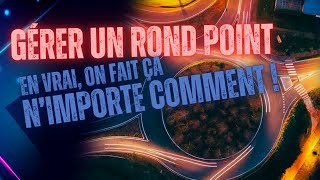 Comment prendre un rond point  Il suffit dêtre malin [upl. by Airolg]