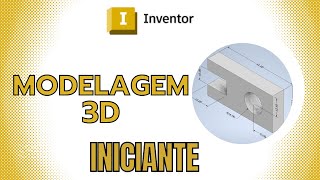 Modelagem 3D Autodesk Inventor tutorial 1 [upl. by Aharon267]