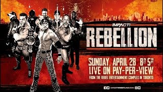 Impact Wrestling Rebellion 2019 Review [upl. by Mclaurin112]