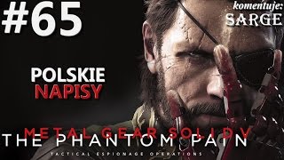 Zagrajmy w Metal Gear Solid 5 The Phantom Pain napisy PL  60 fps odc 65  Kolejna infekcja [upl. by Ezarras]