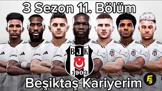 Beşiktaş kariyerim S3B11 [upl. by Erasmus]