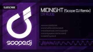 Dr Rude  Midnight Scope DJ Remix Preview [upl. by Assirok]