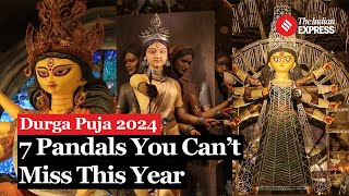 Durga Puja 2024 Check Out The 7 Best Pandals You Cant Miss This Year In Kolkata  Navratri 2024 [upl. by Moyers]