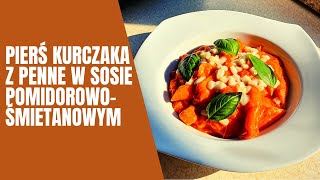 LIDLOMIX Przepisy  Pierś kurczaka z penne w sosie pomidorowośmietanowym  Monsieur Cuisine Connect [upl. by Felike]