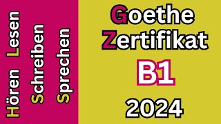 Hören Lesen Schreiben amp Sprechen B1 Goethe Zertifikat Modelltest 1 2024 [upl. by Elisabet]