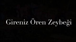 Davul Zurna  Gireniz Ören Zeybeği Dinle Zeybekoloji [upl. by Ogait851]