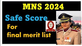 Safe score for final merit list of mns 2024  mns latest update 2024final merit list of mns 2024 [upl. by Eggett888]