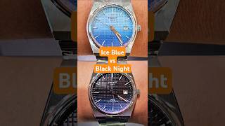 PRX Gradient Ice Blue or Black Night Tissot PRX you choose on your wrist tissotprxgradient [upl. by Einnhoj857]