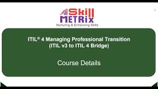 ITIL4 Managing Professional Transition Module ITILv3 to ITIL4 MP Bridge [upl. by Ssur519]